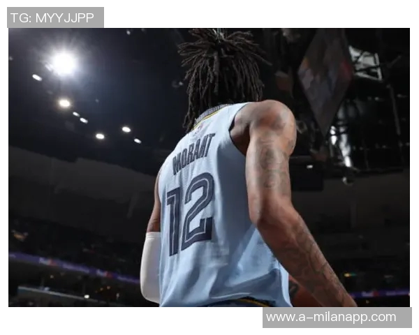 小球时代灰熊如何自我造血生存莫兰特能否带队崛起成领袖